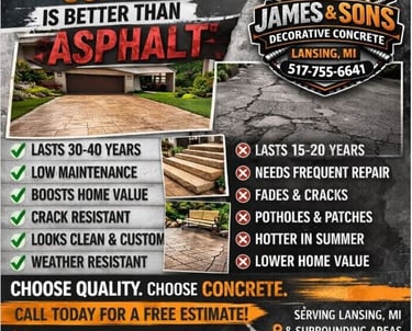 Comparison of decorative concrete vs asphalt driveways by James & Sons Lansing MI.
