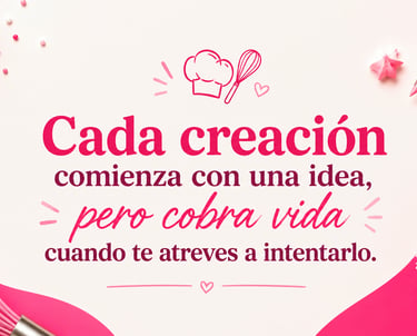 Emprendimiento y creatividad en repostería