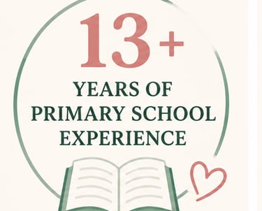 13+ years of primary school experience