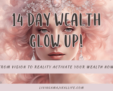 14 Day Wealth Glow Up Mini Course