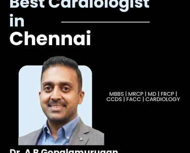 Flyer showing Dr. A B Gopalamurugan as Best Cardiologist in Chennai.