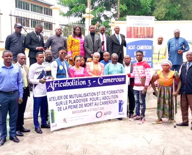 Bilan de l'Atelier sur la Peine de Mort à Bafoussam : Vers une Abolition au Cameroun
