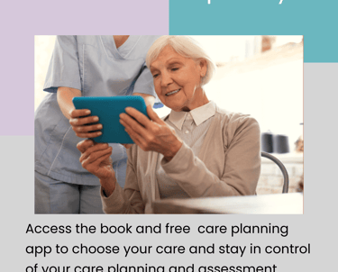 Free app and eBook to help you to Create Your Care Plan and prepare for care assessment