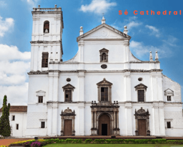 Se Cathedral, Old Goa, Goa