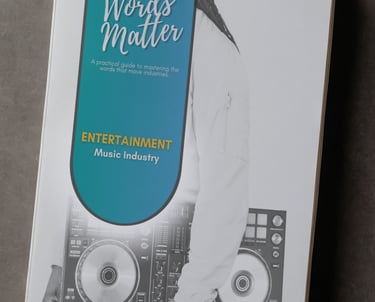 Words Matter: Entertainment - Music Industry