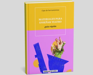 Guía rápida para docentes de teatro sobre materiales didácticos