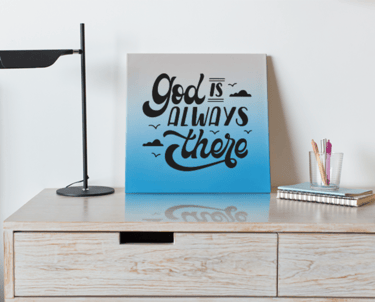 "Downloadable faith quote graphic that says 'God is always there' with birds and clouds on a blue gr