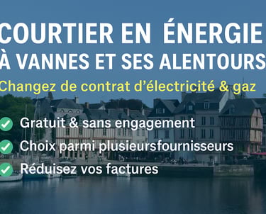 infographie changer son contrat énergie électricté gaz à Vannes avec un courtier local sur séné