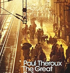 The Great Railway Bazaar by Paul Theroux