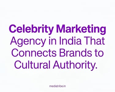 Best Celebrity Marketing Agency in India