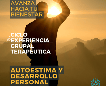 Ciclo de experiencia grupal terapéutica de Autoestima y desarrollo personal
