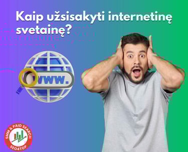 Kaip užsisakyti internetinę svetainę?
