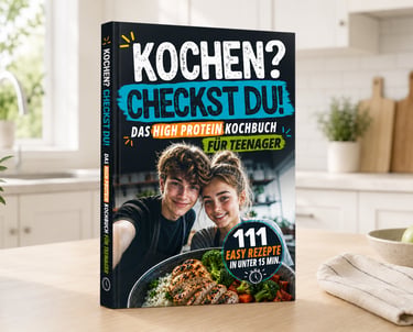 Kochen Checkst Du high protein cookbook for teenagers featuring easy 15-minute recipes.
