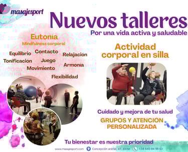 Nuevos talleres de Eutonía y Actividad corporal en silla.