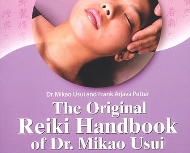 The Original Reiki Handbook of Dr. Mikao Usui