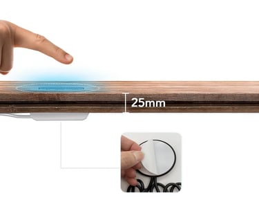 Tecnología oculta: detecta el toque a través de superficies de hasta 25 mm de espesor.