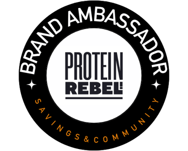 Brand Ambassador Protein Rebel Savings & Community.