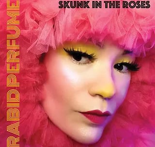 Rabid Perfume debut album by Skunk in the Roses