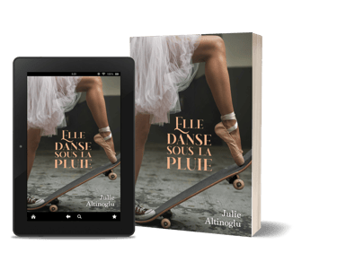 Elle danse sous la pluie - roman contemporain initiatique - Julie Altinoglu.