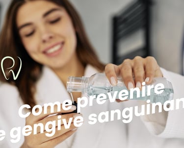Come prevenire le gengive sanguinanti - Studio Dentistico Dott Vivaldini - Gambara