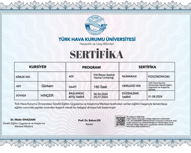 Turkish Aeronautical Association University Ethical Hacker certificate awarded to Gorkem Hincer.