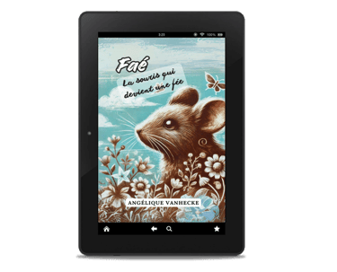 Ebook conte pour enfants Faé, la souris qui devient une fée - Angélique Vanhecke.