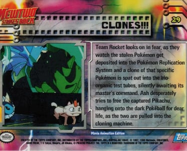29 Clones !!! Topps Pokémon The First Movie back