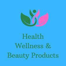 Health, Wellness, and Beauty