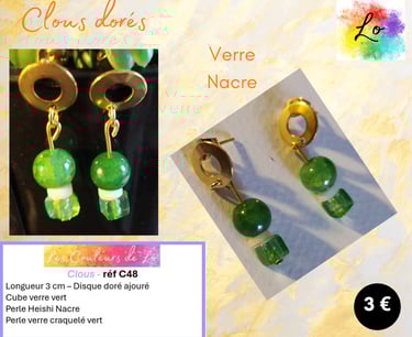 Boucles clous dorés verre vert Nacre Les Couleurs de Lo