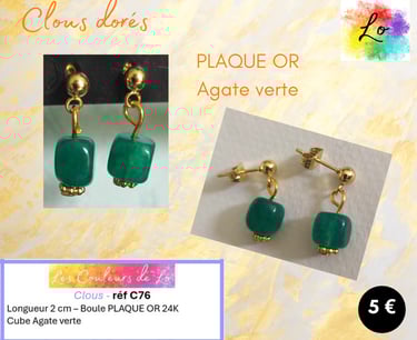 Boucles clous Plaqué or Agate verte Les Couleurs de Lo