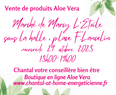 Marché de Marcy L'Etoile vente Aloe Vera