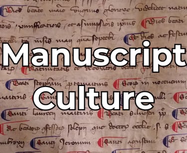 Manuscript Culture