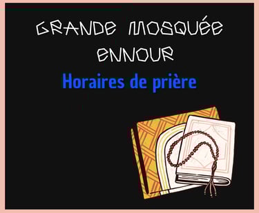 Le havre - grande mosquée Ennour - horaires de prières 