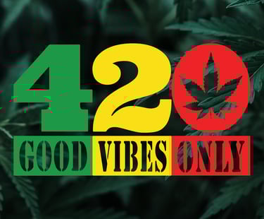 HAPPY 420