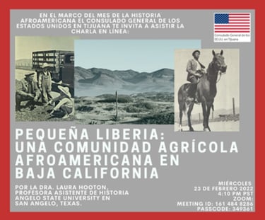 Flyer - Pequeña Liberia: Una Comunidad Agrícola Afroamericana en Baja California