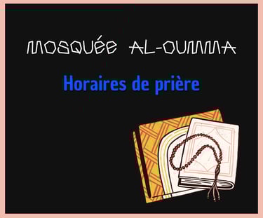 Le havre - mosquée al oumma - horaires de prières