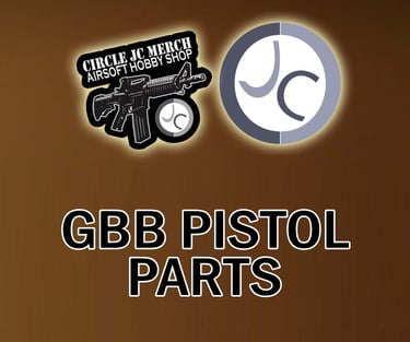 GBB PISTOL PARTS