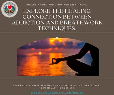 Understanding addiction and breathwork with Breathe Thru Recovery