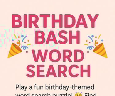 Birthday Bash Word Search