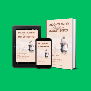 Encontrando a Felicidade no Casamento