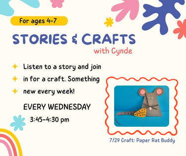 Stories & Crafts with Cynde is this Wednesday