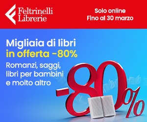 Feltrinelli libri in offerta fino a -80%