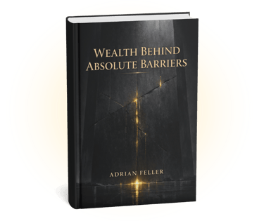 Wealth Behind Absolute Barriers