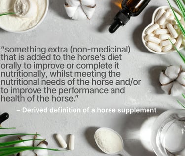 What is a horse supplement - definition