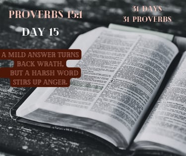 An open Bible displays Proverbs 15:1