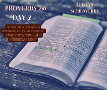 An open Bible displays Proverbs 2:6
