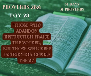 An open Bible displays Proverbs 28:4