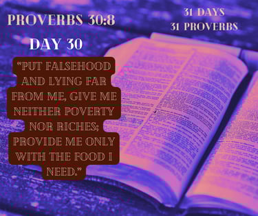 An open Bible displays Proverbs 30:8