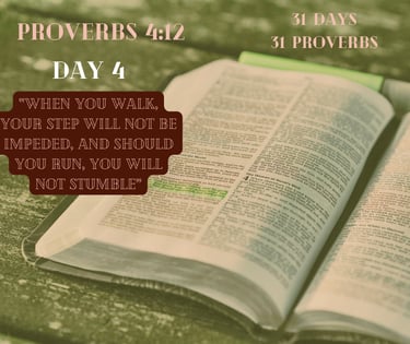 An open Bible displays Proverbs 4:12