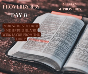 An open Bible displays Proverbs 8:35